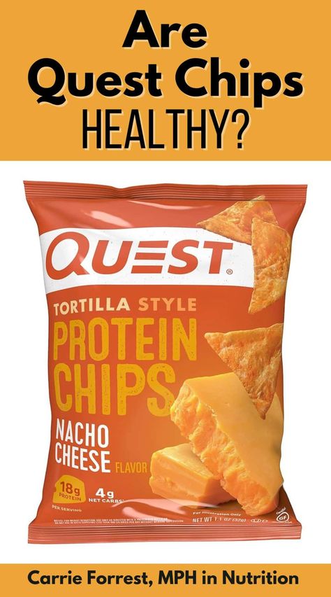 In this blog post, I'll review whether Quest Protein Chips are healthy or not. Find out what this product's nutrition pros and cons are, plus some better options to consider. Despite the high protein content, Quest Protein Chips is a highly processed product that is not healthy in my opinion. Chip Snacks, Quest Protein Chips, Clean Eating Basics, Quest Chips, Healthy Tortilla, Quest Protein, Protein Chips, Nacho Chips, Flavor Enhancers