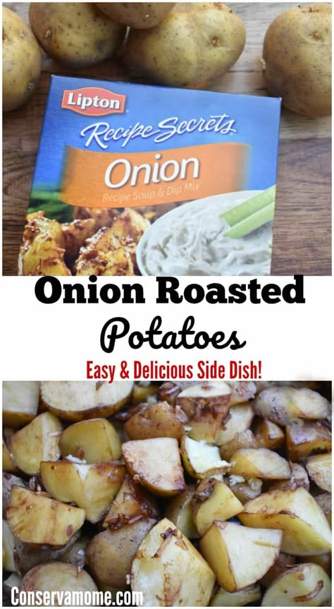 French Onion Potatoes Lipton, French Onion Roasted Potatoes, French Onion Potatoes, Lipton Onion Potatoes, Can Potatoes Recipes, Onion Roasted Potatoes, Roasted Potatoes And Onions, Ww Sides, Onion Soup Mix Recipe