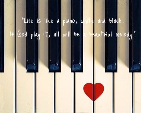 Quotes life. Life is like a piano. Quote love Quotes Of Life, Quote Love, Piano Music, Quotes Life, Music Quotes, Teaching Kids, Piano, Life Is, Love Quotes