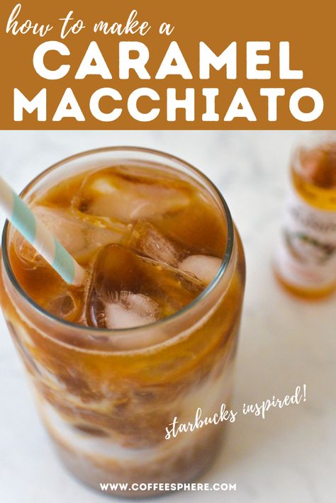 Cold Brew Caramel Macchiato, Oat Milk Caramel Macchiato, Starbucks Recipes Caramel Macchiato, Carmel Macchiato Starbucks Copycat, Copycat Caramel Macchiato, Starbucks Caramel Macchiato At Home, Iced Macchiato Starbucks, Expreso Coffee Recipe, At Home Iced Caramel Macchiato