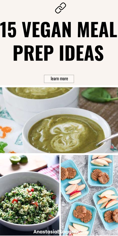 This pin showcases 15 quick and tasty vegan meal prep ideas designed for easy, healthy cooking. With a focus on quick plant-based recipes, this pin includes three vibrant images of delicious vegan meals. Healthy Vegan Meal Prep, Vegan Meal Prep Ideas, Vegan Meal Prep Recipes, Wraps Vegan, Vegan Jambalaya, Meal Prep On Fleek, Quinoa Bowls, Pancakes Vegan, Quick Vegan Meals