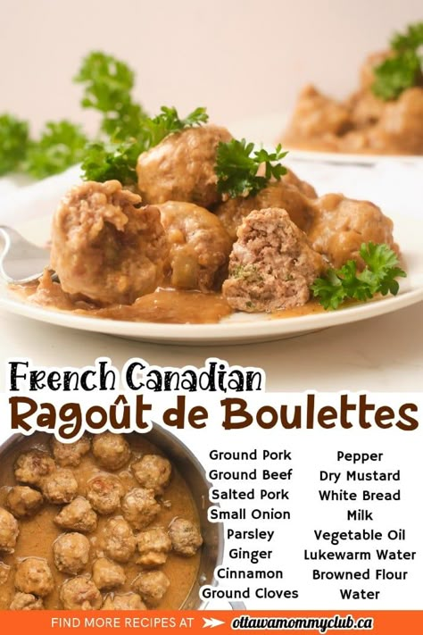 French Canadian Ragoût de Boulettes (Meatball Stew) recipe French Canadian Ragout, French Canadian Appetizers, Canadian Food Recipes Traditional, Metis Recipes, French Ragout Recipe, Salt Pork Recipes, French Canadian Recipes, Olympics Food, Canadian Desserts