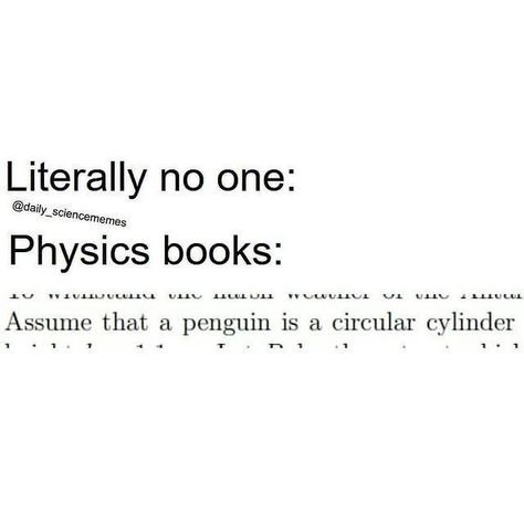 Physics Jokes, Physics Memes, Nerd Memes, Nerdy Jokes, Engineering Memes, Nerdy Humor, Nerd Jokes, The Engineer, Time To Travel