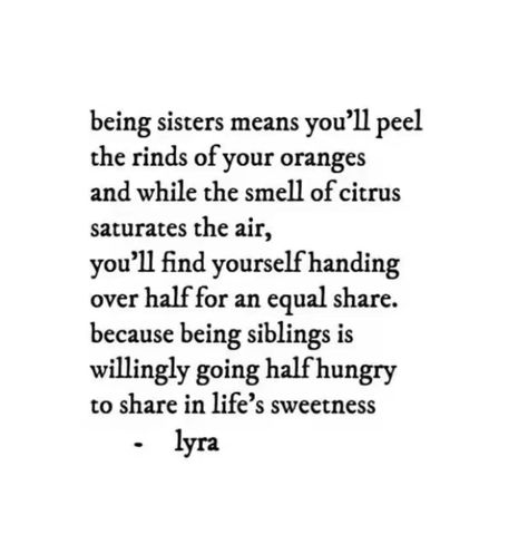 Sister Poetry Quotes, Siblings Web Weaving, Poetry About Siblings, Lyra Wren Poetry, Poems About Siblings, Lyra Wren, Siblings Poetry, Sibling Poems, Poems About Sisters