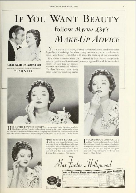 Myrna Loy Max Factor ad 1930s Makeup, Vintage Beauty Products, New Look Ideas, Vintage Makeup Ads, Vintage Beauty Ads, Classic Lifestyle, Vintage Meets Modern, Makeup Ads, William Powell