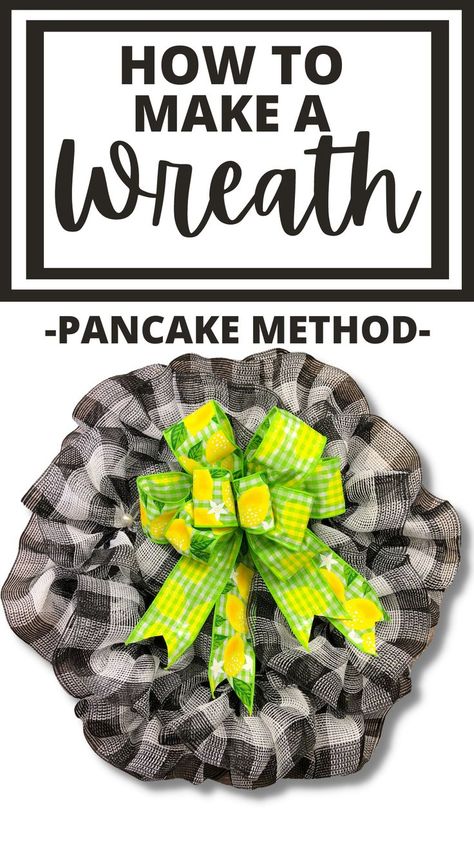 Pancake Method Wreath, How To Make A Pancake Wreath, Pancake Wreath Ideas, Pancake Wreath Method, Pancake Mesh Wreaths, Pancake Wreath Tutorial, Daves Wreaths And Things, Pancake Wreath, Making A Wreath