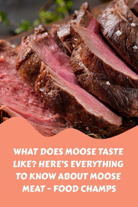 Moose meat isn’t easy to find, so what does moose taste like? Here’s everything to know about moose meat, including what it tastes like and how to cook it. How To Cook Moose Meat, Moose Backstrap Recipes, Ground Moose Meat Recipes, Moose Recipes, Moose Meat, Backstrap Recipes, Nice To Meat You, Venison Meat, Moose Meat Recipes