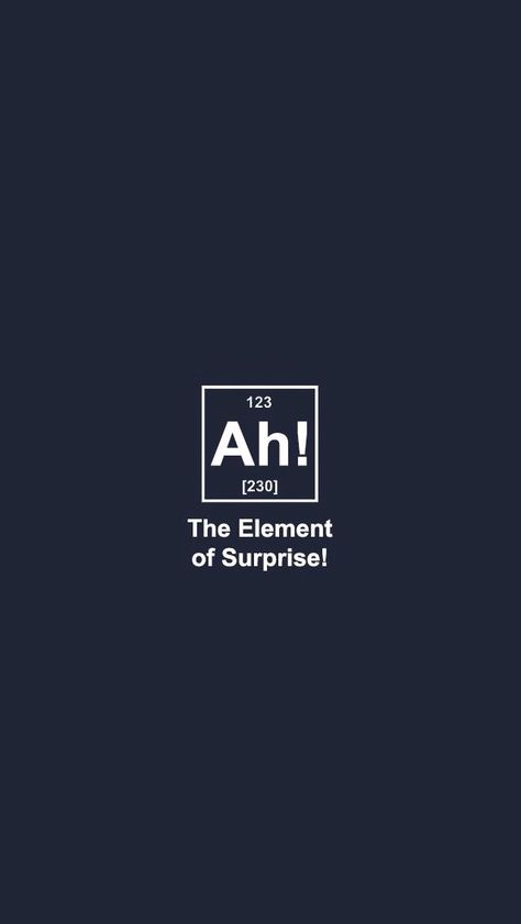 Science is ah-some Funny Quotes Wallpaper, Jokes For Teens, Phone Humor, Element Of Surprise, Funny Wallpaper, Screen Wallpaper, Iphone Wallpapers, Iphone Background, Wallpaper Quotes