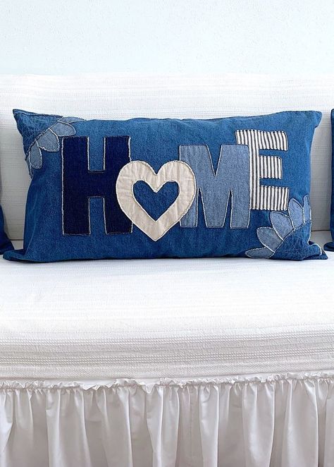 Handmade Blue Denim King Size Throw Pillow Cover with Raw Edge “HOME” Applique. Great for accenting the bed or couch. Handmade Throw Pillows, Denim Pillow Covers, Denim Applique Ideas, Applique Pillows Ideas, Denim Pillows Diy Recycle Jeans, Up Cycling Ideas, Denim Cushions, Pillow Cover Ideas, Sewing Pillows Ideas