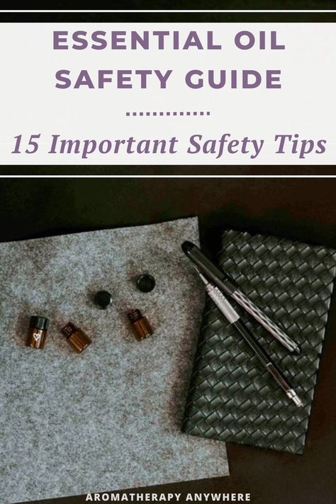 essential oil botles on grey felt background with diary and 2 pens on the side Essential Oils 101, Essential Oil Safety, Using Essential Oils, Aromatherapy Blends, Safety Tips, Essential Oil Diffuser, Oil Diffuser, Aromatherapy, Essential Oil