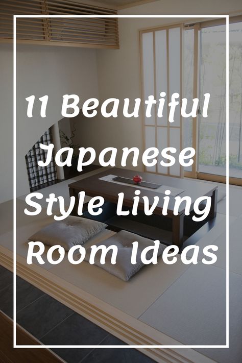 Unravel the ancient secrets of timeless Japanese design with these 11 Living Room Ideas. Each idea invites tranquility, harmony, and elegance into your living space, creating a serene and balanced haven in your home. Transform your living room into a peaceful escape today! Japanese Autumn Aesthetic, Japanese Style Living Room Ideas, Japanese Room Aesthetic, Traditional Japanese Living Room, Japanese Inspired Living Room, Japanese Living Room Ideas, Japanese Living Room Design, Style Living Room Ideas, Japanese Living Rooms