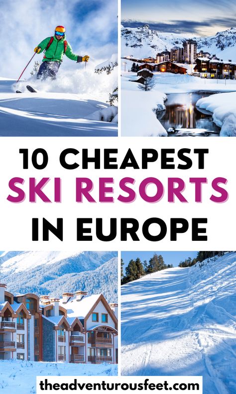 Planning to go on a great ski holiday in Europe but on a budget? Here are the cheapest ski resorts in Europe to enjoy this winter. |budget ski resorts in Europe |cheap ski holidays in Europe |cheapest European ski resorts | best value ski resorts in Europe | skiing in Europe | cheap ski resorts in Europe | ski destinations in Europe| skiing places in Europe| best skiing in europe| best European ski destinations| Europe in winter sports #theadventurousfeet Europe Skiing, Skiing Places, Ski Europe, Ski Destinations, Winter Travel Destinations, Ski Holiday, Best Ski Resorts, Go Skiing, Travel Winter