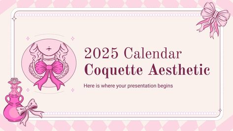 Coquette Calendar, Aesthetic Presentation, School Minimalist, Mini Desk Calendar, Presentation Maker, Powerpoint Tutorial, Teacher Toolkit, Icebreaker Activities, Education Templates