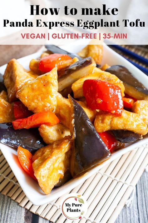 Eggplant Tofu Recipe, Eggplant Tofu, Copycat Panda Express, Spicy Eggplant, Eggplant Recipes Easy, Tofu Recipes Vegan, Sweet And Spicy Sauce, Tofu Dishes, Vegan Asian