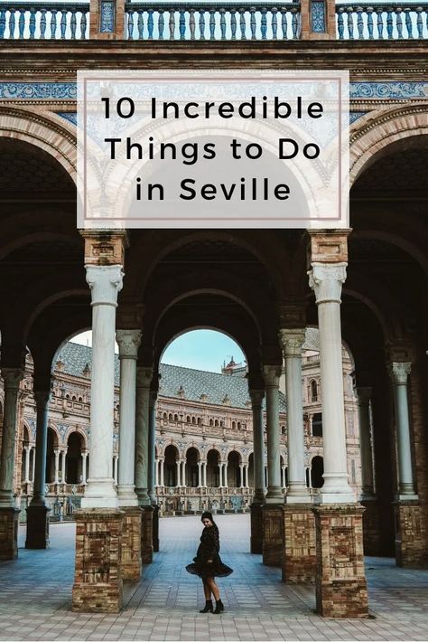 10 Incredible Things to Do in Seville - Bon Traveler Spanish Eyes, Travel Hack, Sevilla Spain, Gothic Cathedrals, Cheap Vacation, Travel Spain, Spain Portugal, Seville Spain, Before Sunset