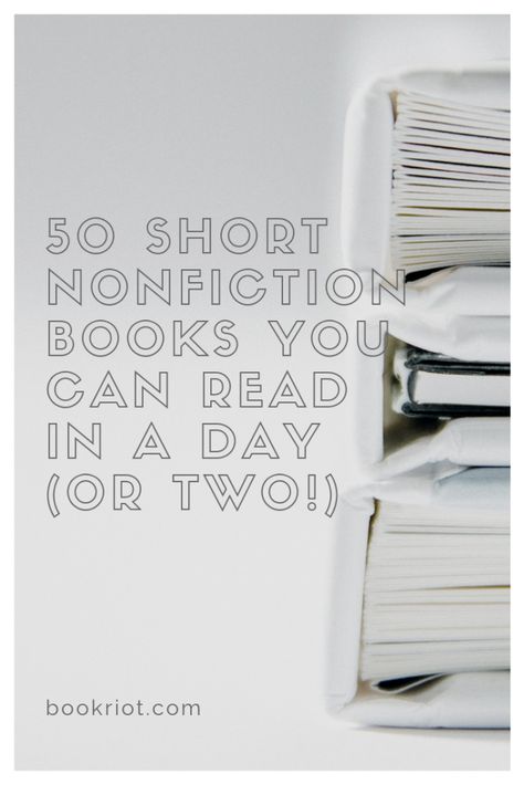 50 short nonfiction books you can read in a day or two. Get your true reading on. book lists | short books | short nonfiction books | nonfiction to read | reading lists Books Nonfiction, Short Books, 3d Printing Pen, What To Read, Non Fiction, Nonfiction Books, Reading Lists, Fiction Books, Book Lists