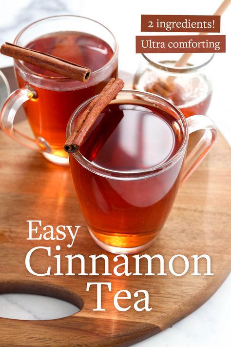 Cinnamon tea is an easy warm drink made with antioxidant-rich cinnamon sticks. It's lightly spicy and perfect for cold evenings! How To Make Cinnamon Tea Recipes, Cinnamon Tea Recipes, Homemade Cinnamon Tea, Cinnamon Hot Tea, Cinnamon Water Recipe, Cinnamon Tea For Sore Throat, Drinks With Cinnamon Sticks, Tea When Your Sick, Mexican Cinnamon Tea