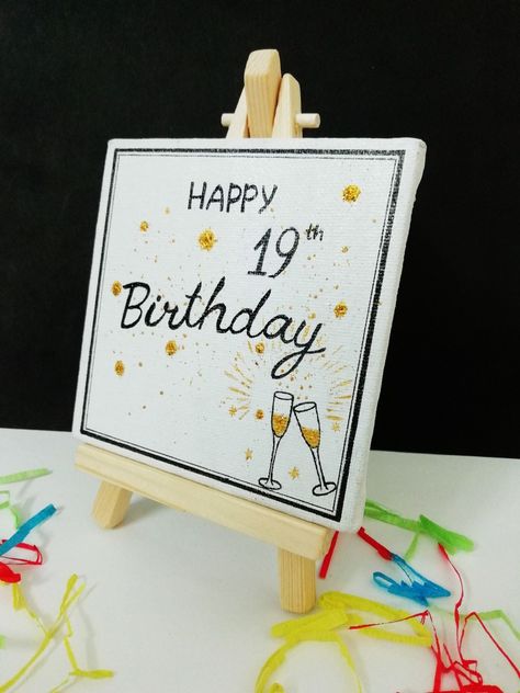 Birthday Paintings On Canvas, Happy Birthday Canvas Painting Ideas, Happy Birthday Painting Ideas On Canvas, Happy Birthday Canvas Painting, Happy Birthday Painting Ideas, Mini Canvas Art Ideas Easy, Happy Birthday Writing Style, Happy Birthday Canvas, Happy 19 Birthday To Me