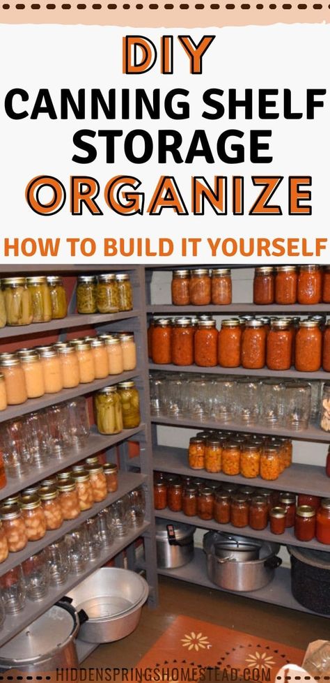 Building your own custom canning storage shelves is simple with this easy tutorial for small spaces or wherever you need to organize your canning supplies Canning Shelving Ideas, Canning Storage Shelves, Canning Shelves Diy, Diy Canning Storage, Canning Jar Storage Ideas, Canning Organization, Canning Storage Ideas, Canning Shelves, Canning Room