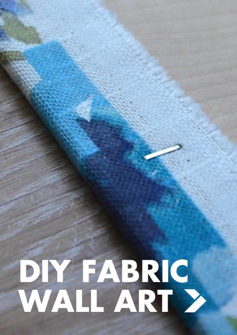 How To Frame A Piece Of Material, Diy Fabric Wall Art Ideas, Covering Canvas With Fabric Wall Art, Fabric As Wall Art, Wall Art Using Fabric, Framing Material Wall Art, Fabric Wall Art Hanging, Fabric Over Canvas Wall Decor, Fabric Covered Canvas Wall Art Diy