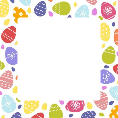 Decorative Square Frame of Easter multicolored eggs. Border for Easter greeting card. Copy space Easter Frame, Cute Borders, Easter Greeting, Easter Greeting Cards, Easter Greetings, Cityscape Photos, Logo Banners, Heart With Arrow, Custom Illustration