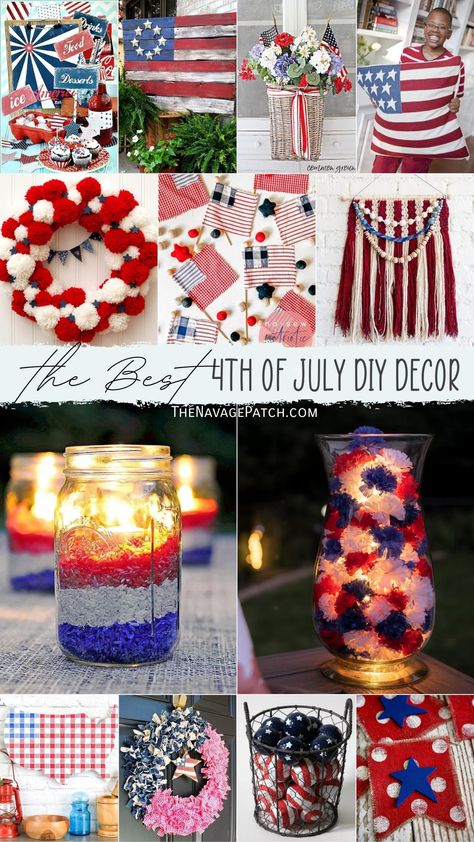 Best DIY 4th of July Decorations | Easy DIY 4th of July decor ideas | Easy 4th of July crafts | Easy DIY patriotic decor ideas | Best red white & blue DIY 4th of July decorations | Easy DIY 4th of July crafting ideas | Inexpensive 4th of July decor for your home | Cute patriotic DIY home decor | Best Easy DIY Fourth of July DIY decorations | 4th of July Free Printables | DIY patriotic wreath | Patriotic crafts DIY | Cheap and Easy DIY 4th of July Decorations | #TheNavagePatch TheNavagePatch.com Homemade Fourth Of July Decorations, 4th Of July Camping Decorations, Patriotic Crafts Diy Simple, 4th Of July Diy Decorations, 4th Of July Crafts For Adults, 4th Of July Diy Crafts, Diy Fourth Of July Decorations, Diy 4th Of July Crafts, Fourth Of July Crafts For Adults