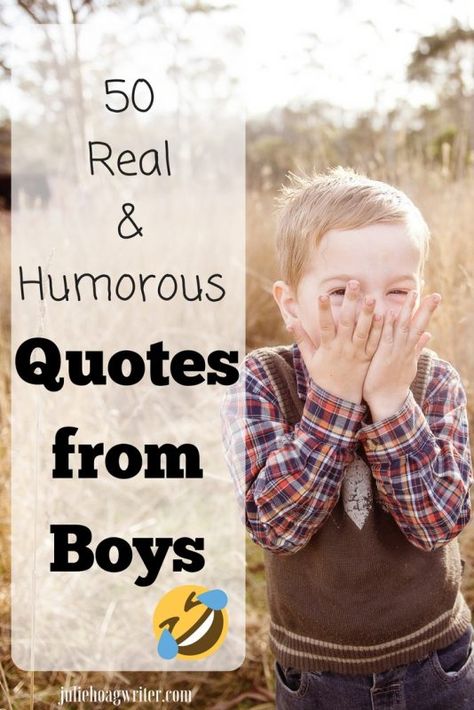 Funny read for moms & dads, parents. Kids say funny things! Parenting is precious! 50 Funny Real Humorous Quotes from Boys. Momlife humor the funny things kids say young kids and older kids, priceless quotes. Motherhood at its best getting all the laughs and enjoying our kids.  Parenting humor! #parentinghumor #momhumor #motherhood #funnyquotes  #humor #laughter #boys #kids #family #quotes #moms #funny #parenting #love #parenthood #momlife #mama #giggle Funny Things Kids Say, Parenting Humor Boys, Things Kids Say, Moms Funny, Quotes Kids, Funny Parenting, Xavier Rudd, Biblical Parenting, Humorous Quotes