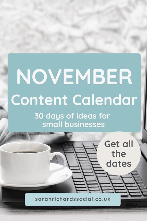 Graphic with words November content calendar. 30 days of ideas for small businesses November Instagram, World Prematurity Day, World Toilet Day, Interactive Post, Social Media Content Planner, Content Plan, Social Media Marketing Instagram, Social Media Marketing Manager, Social Media Content Calendar