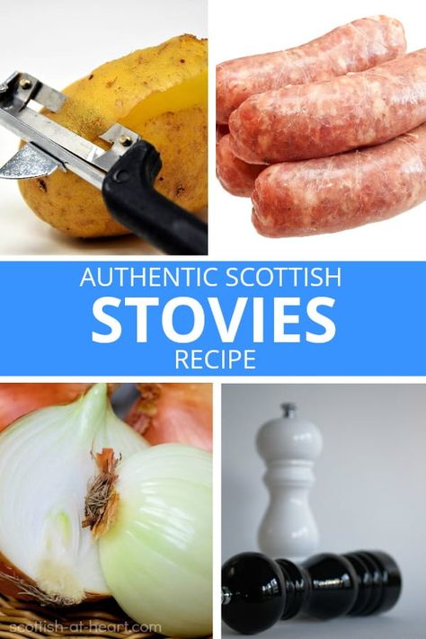 Scottish Diy Crafts, Stovies Recipe, Scottish Stovies, Scottish Meals, Scottish Food Recipes, Scottish Tablet Recipes, Celtic Food, Traditional Scottish Food, Tattie Scones