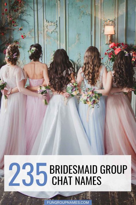 235 Bridesmaid Group Chat Names! Bachelorette Group Chat Names, Bridesmaid Group Chat Name, Group Chat Names, Group Names, Creative Names, Life Group, Bach Party, Group Chat, Big Day