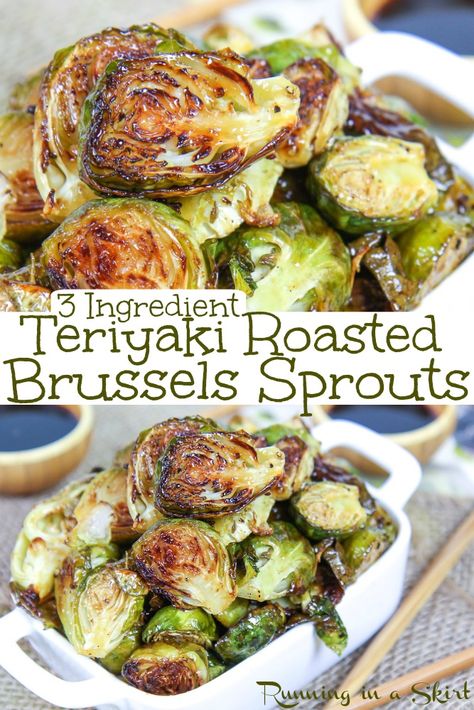 Roasted Teriyaki Brussels Sprouts - only 3 Ingredients!  These Asian brussels sprouts are oven roasted to crispy perfection.  They are healthy, simple, quick, vegan and go great with extra soy sauce.  / Running in a Skirt #vegetarian #vegan #asian #brusselssprouts #sidedish #healthy #recipe #healthyrecipes via @juliewunder Teriyaki Brussel Sprouts, Asian Brussel Sprouts, Asian Meals, Roasted Sprouts, Quick Vegan, Sprouts Recipe, Vegan Asian, Side Dish Recipes Easy, Sprout Recipes