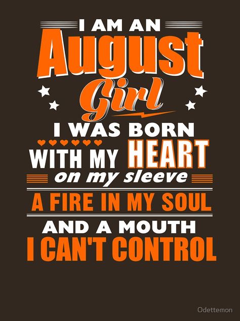 August Born Quotes, Girl Birthday Gift Ideas, August Birthday Quotes, Birthday Month Quotes, Birth Month Quotes, Leo Queen, Happy Birthday Wishes Sister, August Quotes, Leo King