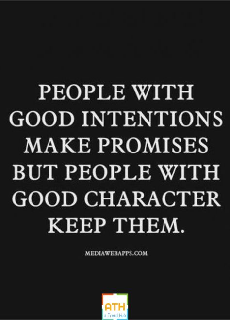 Sometimes you need a good quote or saying to truly understand the importance of something. With these promise quotes, you’ll be re-reminded about the importance of promises and how to keep your word. Life is always changing and evolving. This includes everything from the things in our daily lives to our emotions. All of these things make some commitments hard to keep. Keep Your Words Quotes, Keep Promises Quotes, Nothing Is Promised Quotes, Always Do The Right Thing Quotes, Unkept Promises Quotes, Too Good To Be True Quotes, Keeping Your Word Quotes, Consideration Quotes, Evolving Quotes