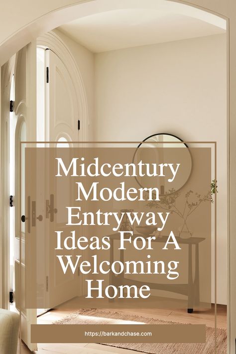 Do you want to improve your home's entryway? Give your guests a warm welcome into your home with these midcentury modern entryway ideas!