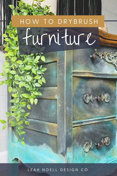 Sponge Paint Furniture, Dry Brushing Furniture Paint Techniques, Add Texture To Paint, Dry Brushing Painting Technique, Dry Brushing Furniture, Dry Brush Furniture, How To Dry Brush, Easy Furniture Makeover, Chalk Paint Techniques