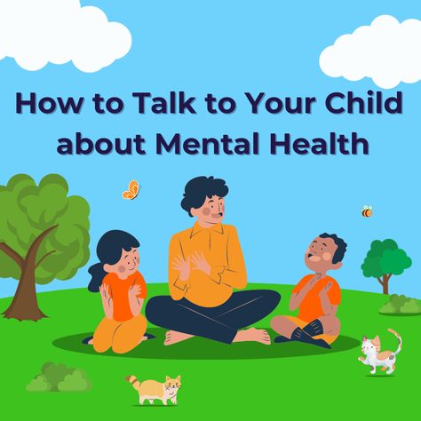 childrens mental health, talk about mental health, mental health stigma, child mental health, kids mental health Children Mental Health, Child Mental Health, Mean Comments, What Is Mental Health, Tips For Parents, How To Talk, Mental Health Services, Positive Behavior, Help Kids