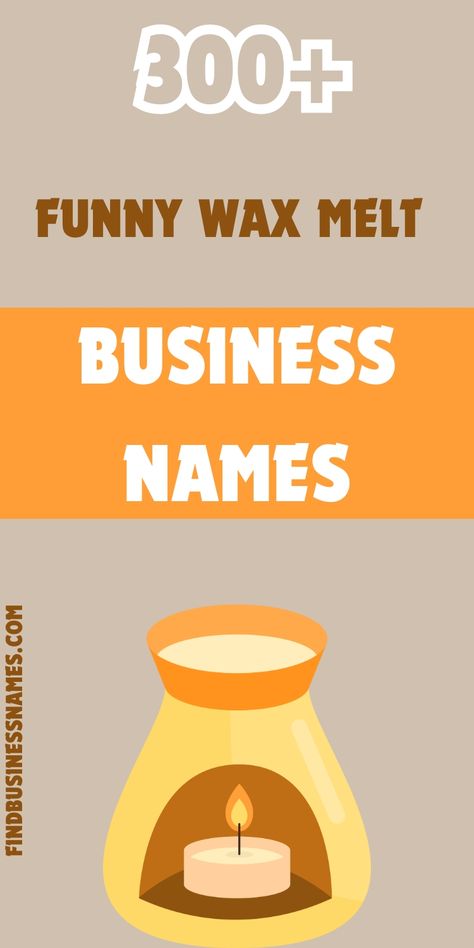 Looking for the perfect quirky name for your wax melt business? 

Check out these funny wax melt business names that will have your customers laughing and your sales soaring! 

#FunnyWaxMeltBusinessNames Wax Melt Business Name Ideas, Wax Melts Business, Wax Business Names, Candle Names Unique, Wax Melt Business, Name Suggestions, Business Check, Candle Store, Candle Business