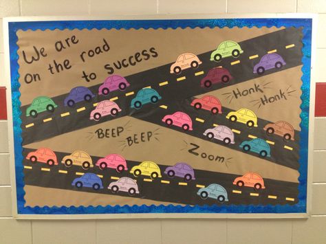 Cute cars on our way to success bulletin board Car Bulletin Board Ideas, Transportation Bulletin Board Ideas, Transportation Bulletin Board Preschool, Success Bulletin Board Ideas, Car Bulletin Board, Road Bulletin Board, Transportation Bulletin Board, Bulletin Board Ideas Kindergarten, Hollywood Theme Classroom