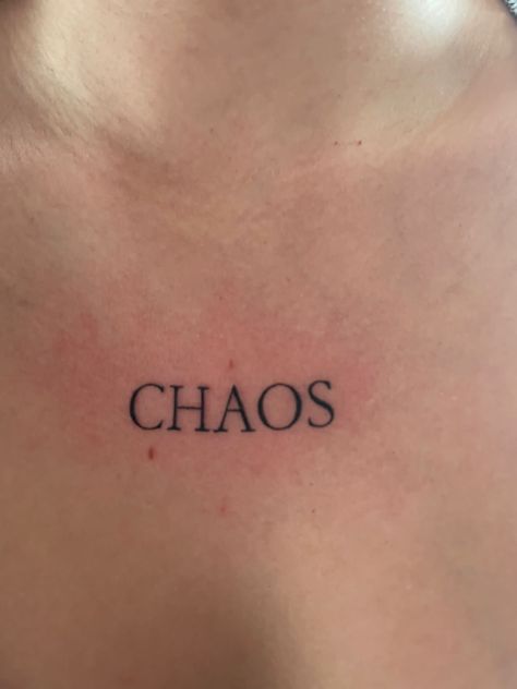 Chaos Tattoos For Women, Icon Tattoo Word, Chaos Word Tattoo, Small Badass Tattoos, Art Tattoo Word, Tattoos About Chaos, Comfort In Chaos Tattoo, Organized Chaos Tattoo, Comfort Chaos Tattoo