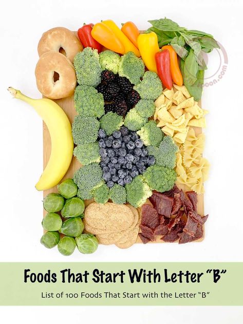 Big List of Foods that start with Letter B, picture of letter b foods making a letter b, Letter B charcuterie Board Letter B Charcuterie Board, Boo Berry Cereal, Bugles Chips, Red Foods, Berry Cereal, Bbq Chips, Letter Learning, Tomato Butter, Boston Baked Beans