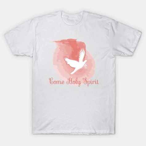 Holy Spirit - Biblical Inspiration - Pentecost Sunday - T-Shirt | TeePublic Pentecost Sunday, Biblical Inspiration, Pentecost, Holy Spirit, Shirt Designs, Tshirt Designs, Mens Graphic Tshirt, T Shirts, Mens Tshirts