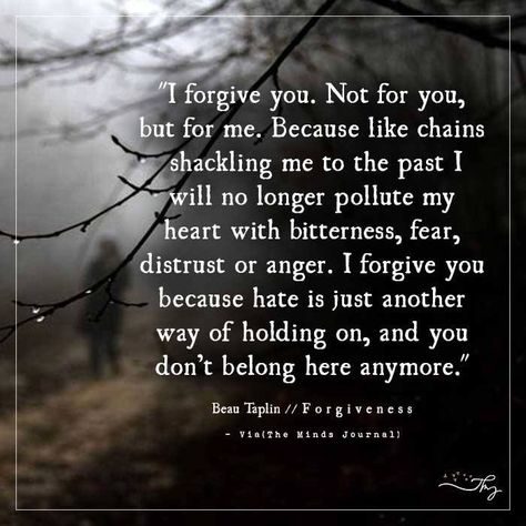 I Forgive You Quotes, Forget The Past Quotes, Quotes About Forgiveness, Forgive Yourself Quotes, Boring Person, Past Quotes, The Minds Journal, Minds Journal, Better Mental Health