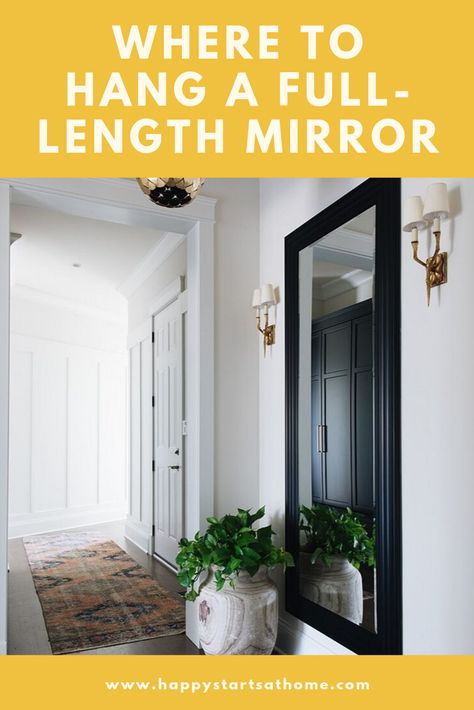 Where should you hang a full length mirror? There are three keys to success; fuction, avoid being backlit, and safety! You can also be bold and make a statement with your mirror. Mirrors are nice in the bathroom, entryway, bedroom, etc. #entrywaymirror #fulllengthmirror Entrance Full Length Mirror, Large Black Mirror Entryway, Floor Length Mirror Hallway, Bench In Front Of Mirror Entryway, Large Mirror Entryway Entrance, Mud Room Full Length Mirror, Full Length Mirror Hallway Entrance, Large Hall Mirrors Hallway, Large Mirror In Entryway