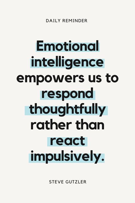 Emotionally Intelligent Men, Intellegence Quote, Emotional Intelligence Illustration, Intelligence Tips, Partner Goals, Intelligent Quotes, What Is Emotional Intelligence, Self Awareness Quotes, Emotionally Intelligent