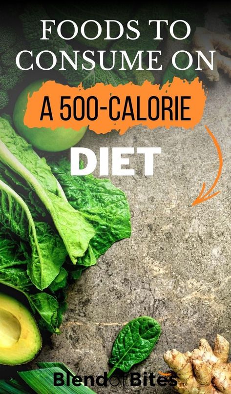 600 Calorie Diet, Every Other Day Diet, 500 Calorie Meal Plan, 1200 Calorie Diet Meal Plans, 800 Calorie Diet, 500 Calorie Diet, 500 Calories A Day, 500 Calorie Meals, 1000 Calorie