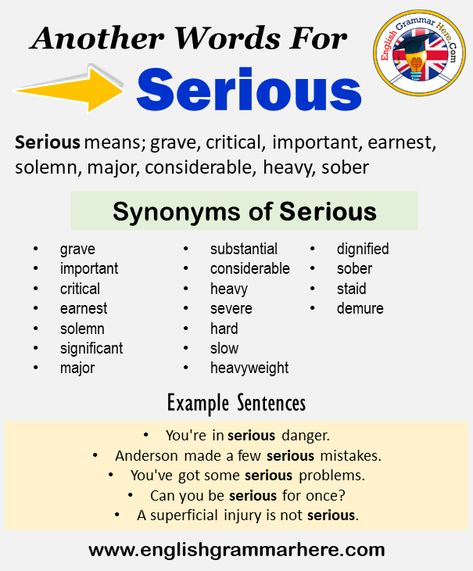 Another word for Serious, What is another, synonym word for Serious? Every language spoken around the world has its own characteristics. When learning a new language, it will be very useful to learn words for that language. In addition, in a language learning process, learning the words together with their synonyms will be even more useful when memorizing words. Learning a word with its synonyms increases our competence in that language. It helps us speak more fluently and clearly. +800 ... English Beginner, Words To Describe People, Word Association, English Grammar Rules, Learning A New Language, Reading Anchor Charts, Writing Short Stories, New Language, Good Vocabulary Words