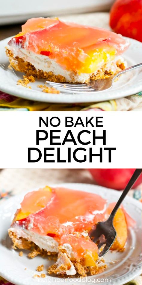 This Peach Delight brings the flavors of cheesecake and fresh summer peaches together into one easy no bake summer dessert! Fresh Peach Pie Filling With Jello, Summer Delight Dessert, Easy Fresh Peach Recipes Desserts, Recipes With Fresh Peaches Easy, Fresh Peach Dessert Recipes Easy, Desserts Made With Fresh Peaches, Peach Delight With Pecan Crust, Fresh Peach Delight, Peach Graham Cracker Dessert