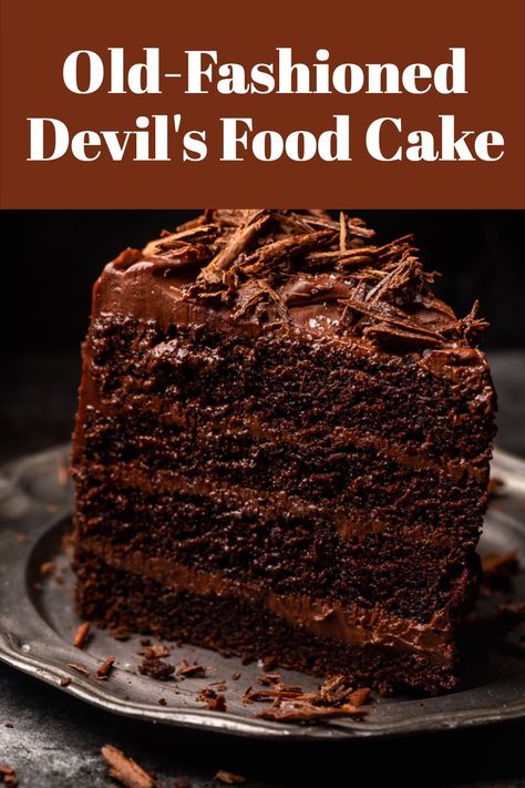 Moist Devils Food Cake Recipes, Best Decadent Chocolate Cake, Devils Food Chocolate Cake Recipe, Killer Cake Recipe, Wegmans Chocolate Cake Recipe, Devils Cake Recipe, Deviled Food Cake Recipe, Rich Cake Design, Old Fashioned Chocolate Cake Recipe