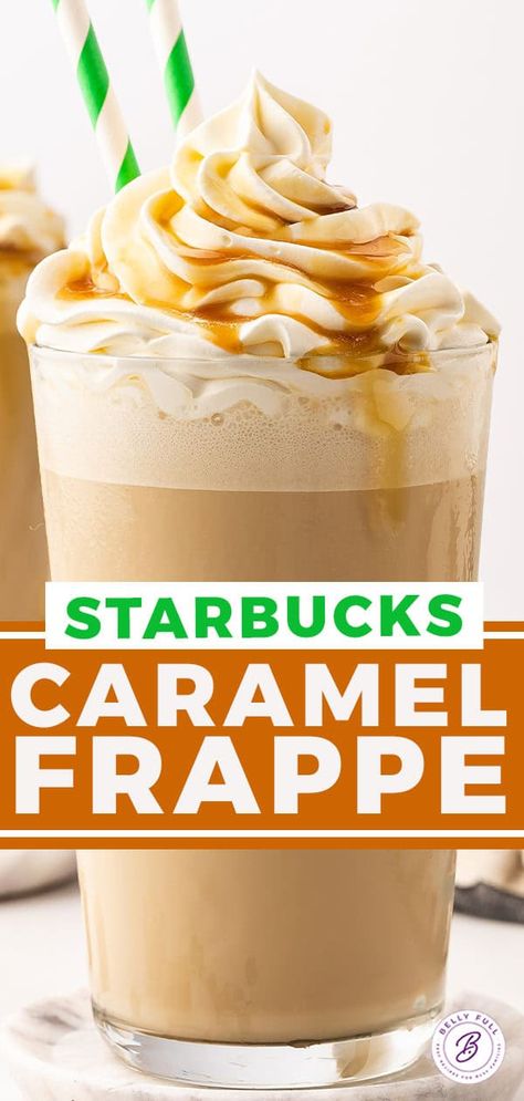 Copycat Starbucks Caramel Frappuccino l Belly Full Diy Starbucks Caramel Frappuccino, Caramel Frappe Recipe, Starbucks Copycat Recipes, Starbucks Caramel Frappuccino, Copycat Starbucks Drinks, Frappe Recipe, Caramel Frappuccino, Healthy Oatmeal Recipes, Starbucks Caramel