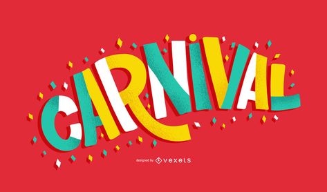 Carnival Colorful Quote Illustration Carnival Quote, Carnival Design, Quote Illustration, Freelance Design, Festival Logo, Event Logo, Color Quotes, Graphic Design Fonts, Free Lettering